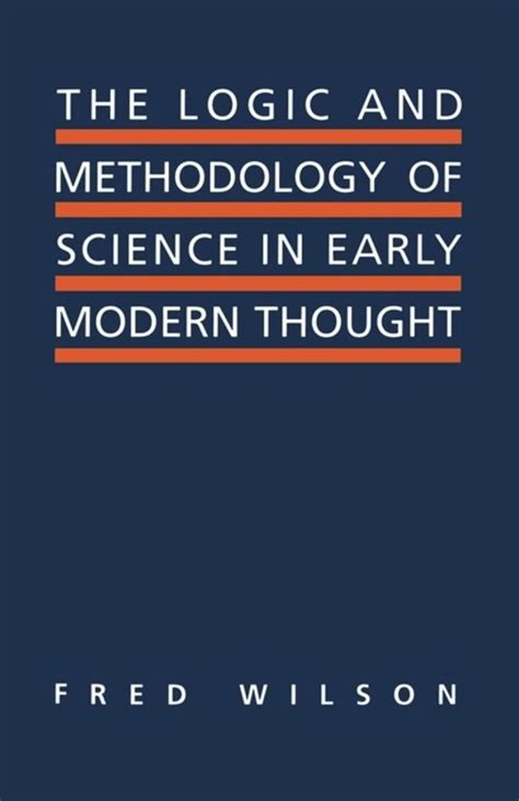 Logic and the Methodology of Science .